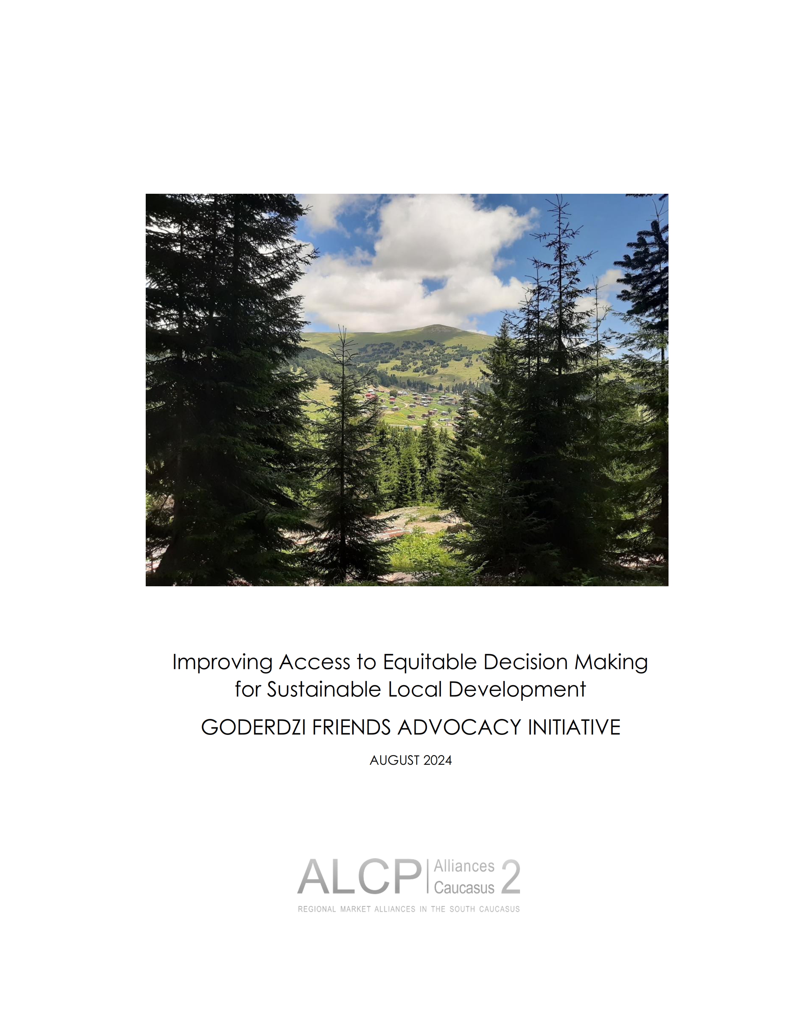 GODERDZI FRIENDS ADVOCACY INITIATIVE  AUGUST 2024